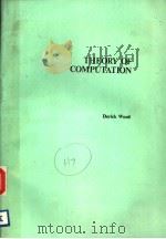 THEORY OF COMPUTATION     PDF电子版封面  0060472081  DERICK WOOD 