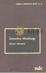 EXTRACTIVE METALLURGY RECENT ADVANCES   1977  PDF电子版封面  0815506686  J.STEVENSON 