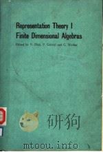 REPRESENTATION THEORY I FINITE DIMENSIONAL ALGEBRAS   1986  PDF电子版封面  3540164324  V.DLAB  P.GABRIEL  G.MICHLER 