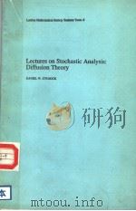 LECTURES ON STOCHASTIC ANALYSIS：DIFFUSION THEORY     PDF电子版封面  0521333660  DANIEL W.STROOCK 
