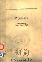 PHYSICISTS   1984  PDF电子版封面  0911745793  DAVID ABBOTT 