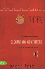 A SIMPLE APPROACH TO ELECTRONIC COMPUTERS（1960 PDF版）