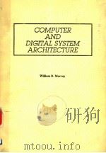 COMPUTER AND DIGITAL SYSTEM ARCHITECTURE（ PDF版）