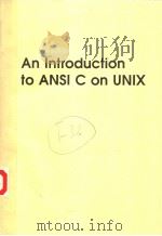 AN INTRODUCTION TO ANSI C ON UNIX（ PDF版）