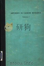 METHODS IN CANCER RESEARCH VOLUME Ⅰ（1967 PDF版）