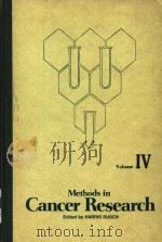 METHODS IN CANCER RESEARCH VOLUME Ⅳ（1968 PDF版）