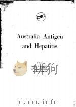 AUSTRALIA ANTIGEN AND HEPATITIS（1972 PDF版）