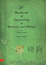 HANDBOOK OF ENGINEERING IN MEDICINE AND BIOLOGY   1976  PDF电子版封面    DAVID G.FLEMING  BARRY N.FEINB 