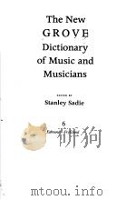 THE NEW GROVE DICTIONARY OF MUSIC AND MUSICIANS 6 EDMUND-FRYKLUND     PDF电子版封面    STANLEY SADIE 