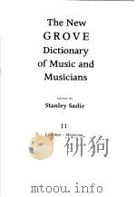 THE NEW GROVE DICTIONARY OF MUSIC AND MUSICIANS 11 LINDEMAN-MEAN-TONE（ PDF版）