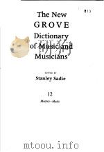 THE NEW GROVE DICTIONARY OF MUSIC AND MUSICIANS 12 MEARES-MUTIS（ PDF版）