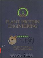 PLANT PROTEIN ENGINEERING     PDF电子版封面  0521417619  P.R.SHEWRY AND S.GUTTERIDGE 