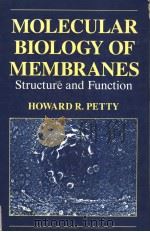 MOLECULAR BIOLOGY OF MEMBRANES STRUCTURE AND FUNCTION（ PDF版）