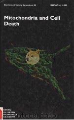 MITOCHONDRIA AND CELL DEATH     PDF电子版封面  1855781255  G.C.BROWN，D.G.NICHOLLS AND C.E 