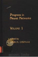 PROGRESS IN NEURAL NETWORKS VOLUME 1（ PDF版）