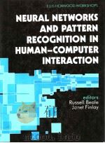 NEURAL NETWORKS AND PATTERN RECOGNITION IN HUMAN-COMPUTER INTERACTION（ PDF版）