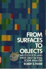 FROM SURFACES TO OBJECTS     PDF电子版封面    ROBERT B.FISHER 
