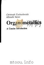 ORGANOMETALLICS：A CONCISE INTRODUCTION（ PDF版）