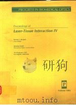 LASER-TISSUE INTERACTION Ⅳ     PDF电子版封面    STEVEN L·JACQUES 