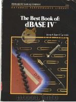 THE BEST BOOK OF: DBASE IVTM     PDF电子版封面  0672226529   