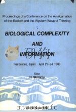 BIOLOGICAL COMPLEXITY AND INFORMATION（ PDF版）