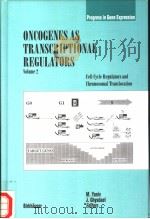 ONCOGENES AS TRANSCRIPTIONAL REGULATORS  VOLUME 2（ PDF版）