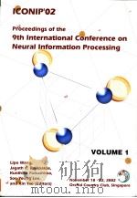 PROCEEDINGS OF THE 9TH INTERNATIONAL CONFERENCE ON NEURAL INFORMATION PROCESSING VOLUME 1（ PDF版）