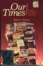 OUR TIMES READINGS FORM RECENT PERIODICALS（ PDF版）