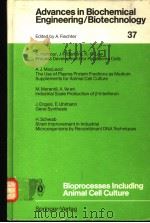 BIOPROCESSES INCLUDING ANIMAL CELL CULTURE     PDF电子版封面  038719004X   