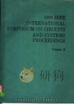 1986 IEEE INTERNATIONAL SYMPOSIUM ON CIRCUITS AND SYSTEMS VOLUME 3（ PDF版）
