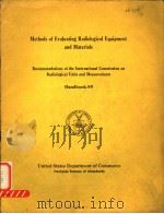 METHODS OF EVALUATING RADIOLOGICAL EQUIPMENT AND MATERIALS HANDBOOK 89     PDF电子版封面     