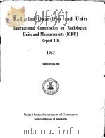 RADIATION QUANTITIES AND UNITS INTERNATIONAL COMMISSION ON RADIOLOGICAL UNITS AND MEASUREMENTS (ICRU     PDF电子版封面     