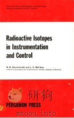 RADIOACTIVE ISOTOPES IN INSTRUMENTATION AND CONTROL（ PDF版）