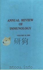 ANNUAL REVIEW OF IMMUNOLOGY VOLUME 18 2000     PDF电子版封面  0824330188   