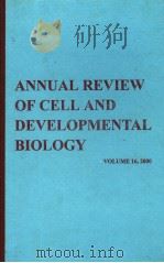 ANNUAL REVIEW OF CELL AND DEVELOPMENTAL BIOLOGY VOLUME 16 2000（ PDF版）