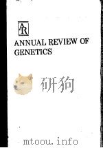 ANNUAL REVIEW OF GENETICS VOLUME 19 1985     PDF电子版封面  0824312198   