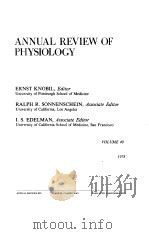 ANNUAL REVIEW OF PHYSIOLOGY VOLUME 40 1978（ PDF版）