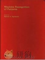 MACHINE RECOGNITION OF PATTERNS     PDF电子版封面  087942091X  ASHOK K.AGRAWALA 