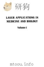 LASER APPLICATIONS IN MEDICINE AND BIOLOGY VOLUME 1（ PDF版）