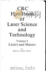 CRC HANDBOOK OF LASER SCIENCE AND TECHNOLOGY VOLUME Ⅰ（ PDF版）
