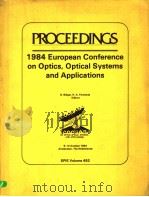 1984 EUROPEAN CONFERENCE ON OPTICS，OPTICAL SYSTEMS AND APPLICATIONS（ PDF版）
