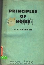 PRINCIPLES OF NOISE     PDF电子版封面    J.J.FREEMAN 