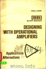 DESIGNING WITH OPERATIONAL AMPLIFIERS（ PDF版）