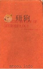 ANNUAL REVIEW OF MICROBIOLOGY VOLUME 47 1993     PDF电子版封面    L·NICHOLAS ORNSTON 