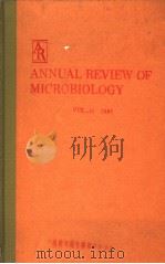 ANNUAL REVIEW OF MICROBIOLOGY VOLUME 45 1991     PDF电子版封面    L·NICHOLAS ORNSTON 