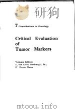 CRITICAL EVALUATION OF TUMOR MARKERS     PDF电子版封面     