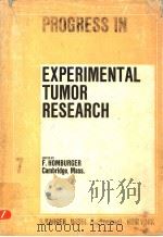 EXPERIMENTAL TUMOR RESEARCH VOL.7     PDF电子版封面     