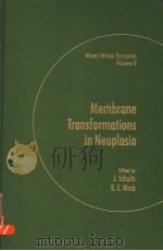 MEMBRANE TRANSFORMATIONS IN NEOPLASIA     PDF电子版封面     