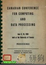 CANADIAN CONFERENCE FOR COMPUTING AND DATA PROCESSING     PDF电子版封面     