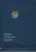 ORIGINS OF HUMAN CANCER  BOOK A：INCIDENCE OF CANCER IN HUMANS（ PDF版）